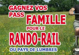 GAGNEZ VOS PASS FAMILLE POUR LE RANDORAIL 