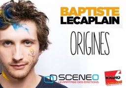 Gagnez vos places pour BAPTISTE LECAPLAIN en jouant sur Radio6.fr