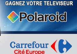 Gagnez votre téléviseur Polaroïd avec Carrefour Coquelles