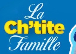 Gagnez vos invitations pour l'avant première de LA CH'TITE FAMILLE au Gaumont Coquelles en présence de Dany Boon