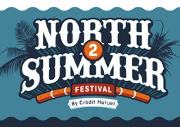 Gagnez vos entrées pour le North Summer Festival 