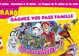 Radio 6 vous invite en famille au Cirque Médrano à Calais et Gravelines (Antenne et Web)