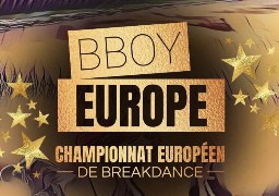 2ème édition du BBOY Europe à Calais 