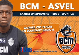 Gagnez vos entrées pour BCM / ASVEL