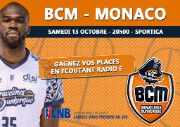 BCM / MONACO, gagnez vos places cette semaine avec Radio 6