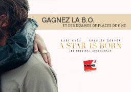 JEU SMS, gagnez la BO du film A STAR IS BORN et des dizaines de places de ciné