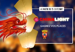 Gagnez vos pass FAMILLE pour le China Light Festival de Calais 