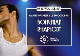 Gagnez vos invitations pour BOHEMIAN RHAPSODY au Gaumont Coquelles