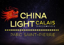 J-1 avant le coup d’envoi du China Light Festival à Calais