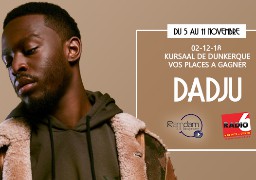 Radio 6 vous invite au concert de Dadju à Dunkerque