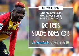 Radio 6 vous offre vos invitations pour la rencontre LENS / STADE BRESTOIS