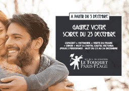 Gagnez votre Soirée du 23 Décembre avec le Touquet Paris Plage Tourisme