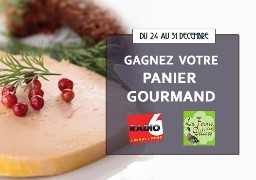 Gagnez votre panier gourmand avec LA FERME DES DELICES