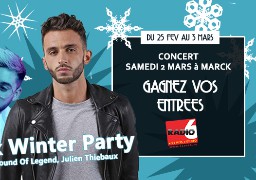 [Jeu Antenne et SMS] - Gagnez vos entrées pour Marck Winter Party 