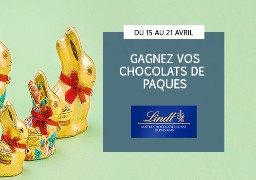 PAQUES - Gagnez 60€ de chocolats avec la boutique LINDT de Coquelles - Channel Outlet Store 