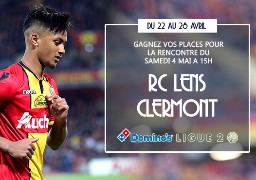 [Jeu Antenne] - Ecoutez Radio 6 et gagnez vos places pour la rencontre LENS / CLERMONT