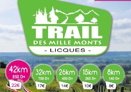 TRAIL DES 1000 MONTS LE DIMANCHE 5 MAI A LICQUES