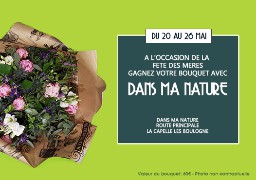 [Jeu Antenne] - Gagnez votre bouquet de fleurs de 60€ avec DANS MA NATURE