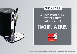 Gagnez votre machine à bière Seb avec Carrefour.