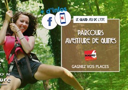 [ROUE AUX CADEAUX] - Radio 6 vous invite dans les arbres avec le parcours aventure de Guines