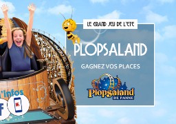 [ROUE AUX CADEAUX] - Radio 6 vous offre, cette semaine encore, vos invitations pour Plopsaland