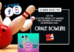 [ROUE AUX CADEAUX] - Ganez votre partie de bowling avec Opale Bowling à Le Portel