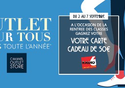 [Jeu Antenne] - Gagnez votre carte cadeau de 50€ avec le Channel Outlet Store de Coquelles