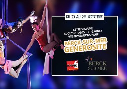 Jeu Antenne & Jeu Web - Radio 6 vous offre vos places pour BERCK GENEROSITE