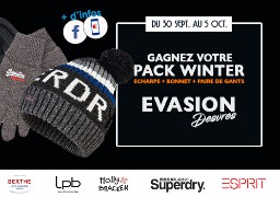 Gagnez votre PACK WINTER Superdry avec Evasion à Desvres