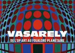  Le musée du Touquet accueille une exposition du grand Victor Vasarely