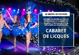 GRAND JEU DE NOEL - Radio 6 vous invite en 2020, au Cabaret de Licques