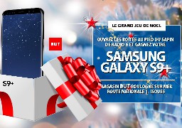 GRAND JEU DE NOEL - Gagnez un samsung Galaxy S9+ en écoutant Radio 6