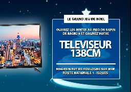 GRAND JEU DE NOEL - But à Boulogne vous offre un téléviseur 139cm