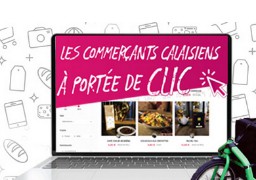  Commander en ligne chez les commerçants calaisiens grâce à la plateforme « Mon shopping c’est Calais »