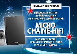 GRAND JEU DE NOEL - Spencer à Guines vous offre une micro chaine hifi Philips.