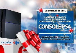 GRAND JEU DE NOEL - Carrefour Coquelles, ouvert les dimanches de décembre, vous offre une PS4