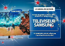 GRAND JEU DE NOEL - Carrefour Berck Sur Mer et Radio 6 vous offrent un téléviseur Led 4k d'une valeur de 699€