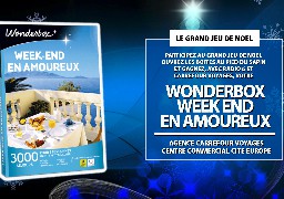 GRAND JEU DE NOEL - Gagnez votre wonderbox WEEK END EN AMOUREUX avec Carrefour Voyages Coquelles