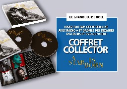 Jeu SMS  -  Gagnez l'album A STAR IS BORN ou le Coffret Collector Edition Limitée