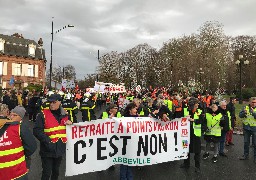 A Abbeville, les manifestants ont répondu présent hier contre la réforme des retraites