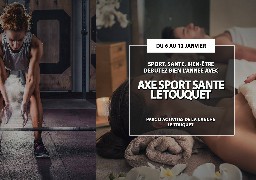 Prenez soin de vous avec Axe Sport Santé au Touquet