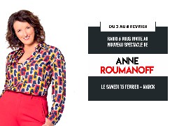 Gagnez vos places pour le spectacle d'Anne Roumanoff à Marck.