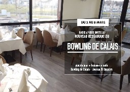 Radio 6 vous invite au nouveau restaurant du bowling de Calais