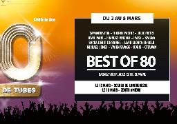 Gagnez vos places pour le concert BEST OF 80 à Scénéo ou au Zénith d'Amiens