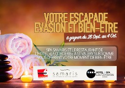 Gagnez votre escapade évasion bien être avec Spa Samaris et Les tables de la Corderie à St Valery Sur Somme