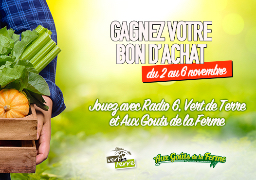 Gagnez votre bon de 40€ avec AUX GOUTS DE LA FERME et VERT DE TERRE