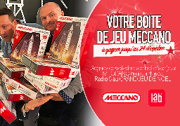 Grand jeu de Noël - Meccano vous offre votre boite de jeu de construction