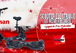 Grand Jeu de Noël - Scooter électrique jaune et Hoverboard à gagner 