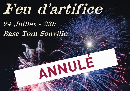 Sangatte: le feu d'artifice du 24 juillet annulé