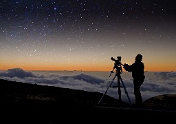 Observez le ciel lors des 31ème Nuits des étoiles 